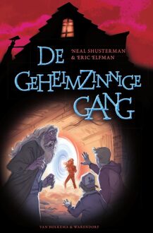 Van Holkema & Warendorf De geheimzinnige gang - eBook Neal Shusterman (9000345960)