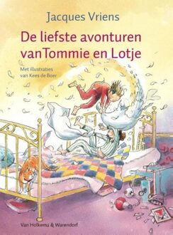 Van Holkema & Warendorf De liefste avonturen van Tommie en Lotje - eBook Jacques Vriens (9000328594)