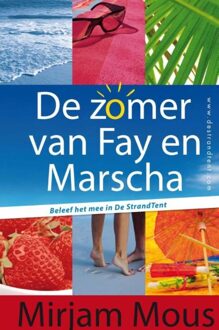 Van Holkema & Warendorf De zomer van Fay en Marscha - eBook Mirjam Mous (900031822X)