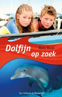 Van Holkema & Warendorf Dolfijn op zoek - eBook Niels Rood (9000301718)