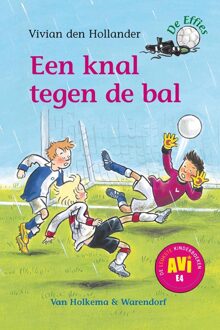 Van Holkema & Warendorf Een knal tegen de bal - eBook Vivian den Hollander (9000317371)