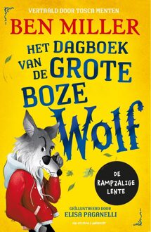 Van Holkema & Warendorf Het dagboek van de Grote Boze Wolf - Ben Miller - ebook