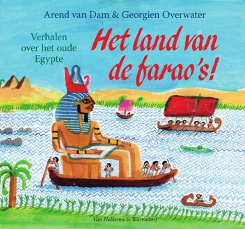Van Holkema & Warendorf Het land van de farao's! - eBook Arend van Dam (900034784X)