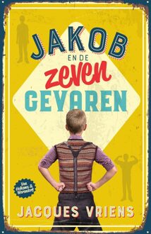 Van Holkema & Warendorf Jakob en de zeven gevaren - Jacques Vriens - ebook