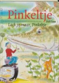 Van Holkema & Warendorf Lach jij maar, Pinkeltje - eBook Dick Laan (9000309433)