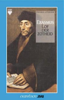 Van Holkema & Warendorf Lof der zotheid - eBook Desiderius Erasmus (9000331293)