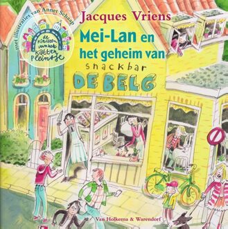 Van Holkema & Warendorf Mei-Lan en het geheim van snackbar De Belg - eBook Jacques Vriens (900034879X)