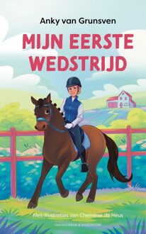 Van Holkema & Warendorf Mijn eerste wedstrijd - Anky van Grunsven - ebook