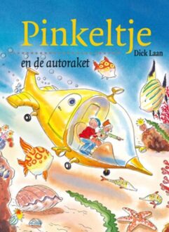 Van Holkema & Warendorf Pinkeltje en de autoraket - eBook Dick Laan (9000309476)