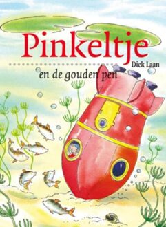 Van Holkema & Warendorf Pinkeltje en de gouden pen - eBook Dick Laan (9000309417)