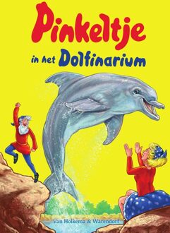 Van Holkema & Warendorf Pinkeltje in het Dolfinarium - eBook Studio Dick Laan (9000349176)