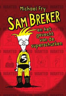Van Holkema & Warendorf Sam Breker en het gevecht van de superschurken - eBook Michael Fry (9000358361)