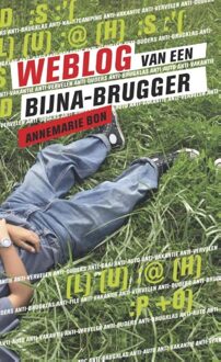 Van Holkema & Warendorf Weblog van een bijna-brugger - eBook Annemarie Bon (9000337186)