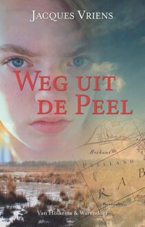 Van Holkema & Warendorf Weg uit de Peel - eBook Jacques Vriens (9000300312)