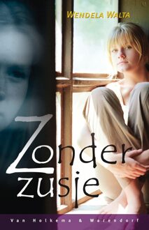 Van Holkema & Warendorf Zonder zusje - eBook Wendela Walta (9047511018)