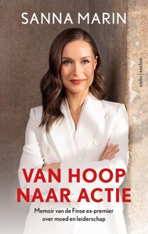 Van hoop naar actie - Sanna Marin, Marlies Weyergang - ebook