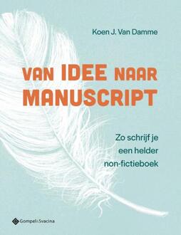 Van idee naar manuscript -  Koen van Damme (ISBN: 9789463715218)