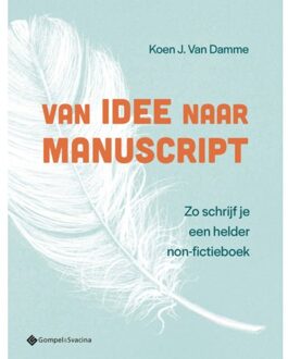 Van Idee Naar Manuscript - Koen Van Damme