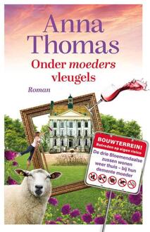 Van je familie moet je het hebben 2 - Onder moeders vleugels -  Anna Thomas (ISBN: 9789024598359)