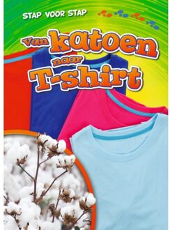 Van Katoen Naar T-Shirt - Stap Voor Stap - Rachel Grack