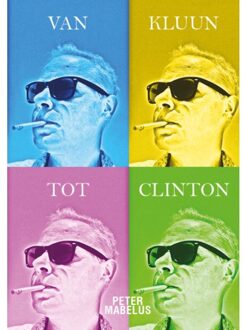 Van Kluun tot Clinton