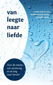 Van Leegte Naar Liefde - (ISBN:9789023955207)