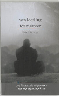 Van leerling tot meester - Boek S. Morinaga (9077228381)