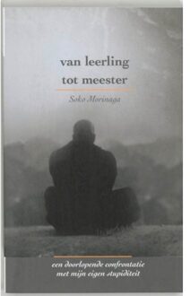 Van leerling tot meester - Boek S. Morinaga (9077228381)