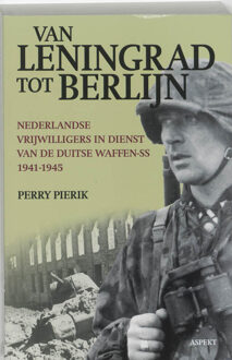 Van Leningrad tot Berlijn - Boek P.W. Pierik (9059114132)