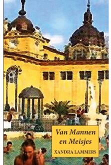 Van mannen en meisjes - Boek Xandra Lammers (9463281568)