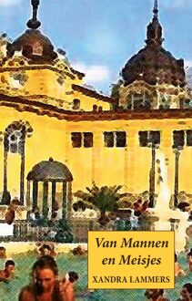 Van mannen en meisjes - eBook Xandra Lammers (9463281436)