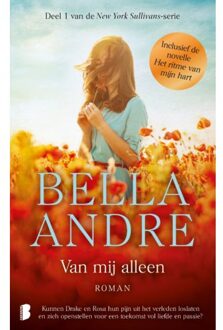 Van Mij Alleen & Het Ritme Van Mijn Hart - New York Sullivans - Bella Andre