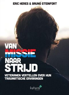 Van missie naar strijd