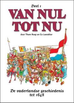 Van nul tot nu / 1 - Boek Co Loerakker (9054251921)