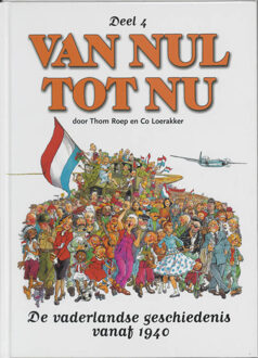 Van nul tot nu / 4 - Boek Co Loerakker (9054257725)