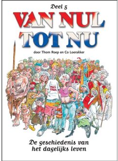 Van nul tot nu / 5 - Boek Co Loerakker (9054250267)