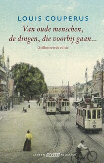 Van oude menschen, de dingen, die voorbijgaan - eBook Louis Couperus (9020414690)