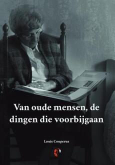 Van Oude Mensen, De Dingen Die Voorbijgaan