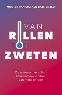 Van rillen tot zweten - Wouter van Marken Lichtenbelt - ebook
