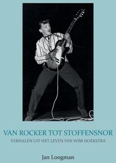 Van rocker tot stoffensnor - Boek Jan Loogman (9463453202)