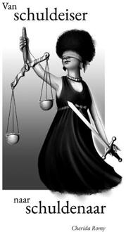 Van Schuldeiser Naar Schuldenaar - Cherida Romy