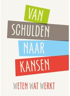 Van Schulden naar Kansen - (ISBN:9789068688474)
