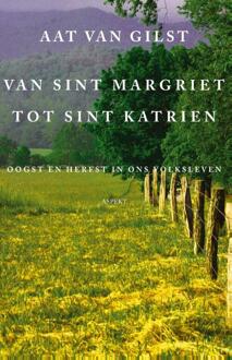 Van Sint Margriet tot Sint Katrien - Boek A.P. van Gilst (9461532164)