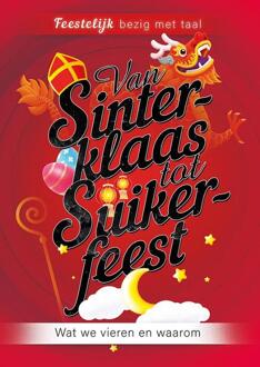 Van Sinterklaas tot Suikerfeest - Uitgeverij Eenvoudig Communiceren (ISBN: 9789086967902)