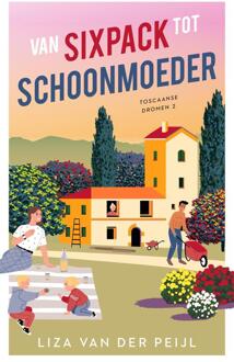 Van sixpack tot schoonmoeder -  Liza van der Peijl (ISBN: 9789047208914)
