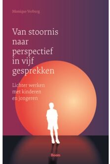 Van Stoornis Naar Perspectief In Vijf Gesprekken - Monique Verburg