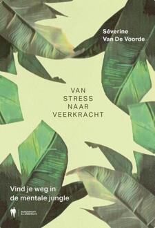 Van stress naar veerkracht -  Séverine van de Voorde (ISBN: 9789463936453)