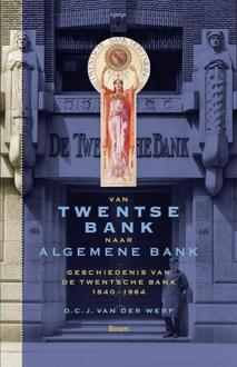 Van Twentse bank naar algemene bank - Boek D.C.J. van der Werf (9089531300)