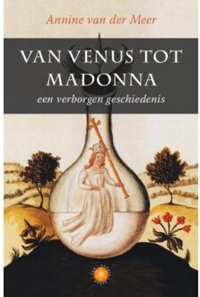 Van Venus tot Madonna - Boek Annine E. G. van der Meer (9082031353)