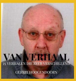 Van Verhaal Naar Verhaal -  Gerrit Hoogendoorn (ISBN: 9789465310732)